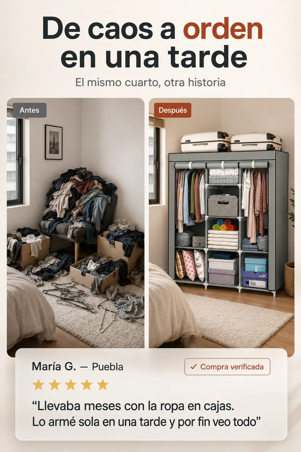 Antes y después: de recámara en caos a ordenada con el clóset